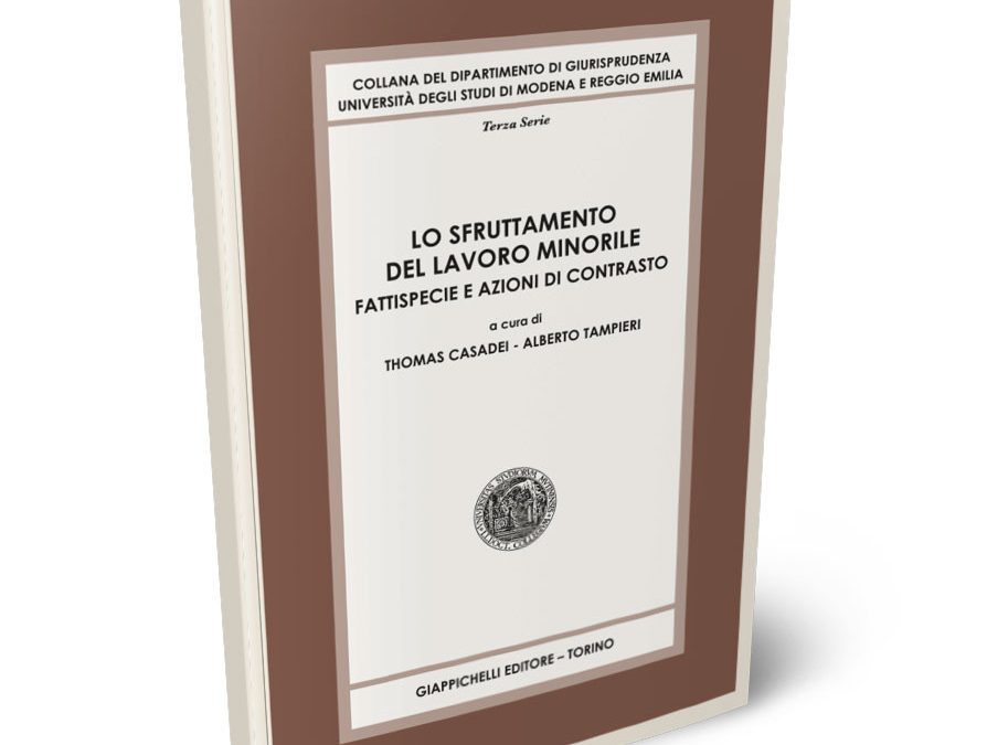 Lo sfruttamento del lavoro minorile. Fattispecie e azioni di contrasto