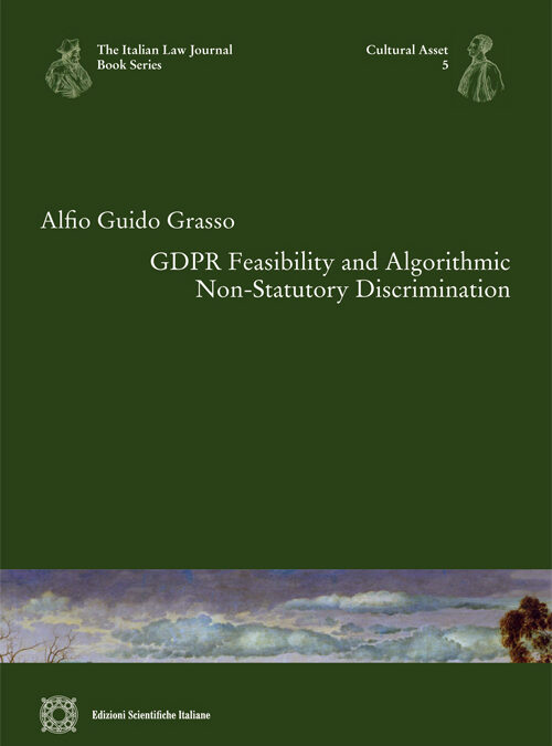 GDPR Feasibility and Algorithmic Non-Statutory Discrimination