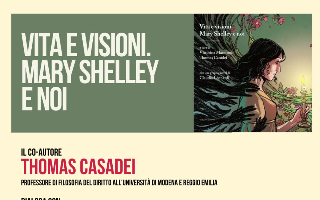 Presentazione del libro “Vita e visioni. Mary Shelley e noi”