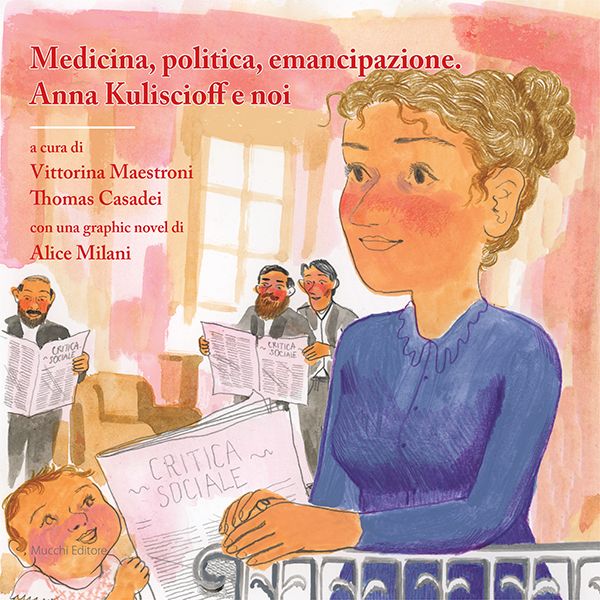 Medicina, politica, emancipazione. Anna Kuliscioff e noi