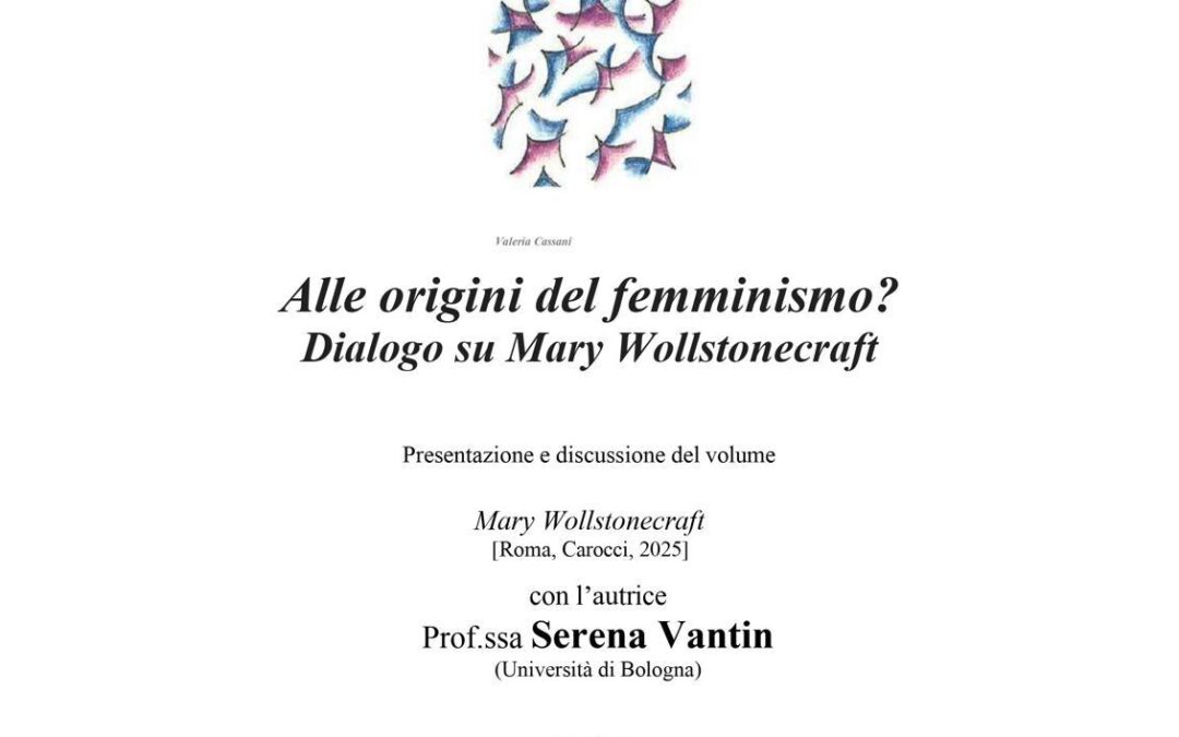 Alle origine del femminismo? Dialogo su Mary Wollstonecraft