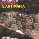 Presentato il Dossier redatto dalla Fondazione Libera informazione “Mosaico di mafie e antimafie in Emilia-Romagna”